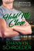 Hold Me Close - O'Learys, #6
