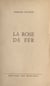 La rose de fer