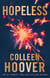 Hopeless - From the bestselling author of IT ENDS WITH US