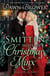 Smitten with My Christmas Minx: A Historical Holiday Romance - Linked Across Time, #15