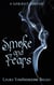 Smoke and Fears - Smoke and..., #1