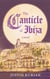 The Canticle of Ibiza