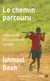 Le chemin parcouru