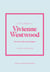 Little Book of Vivienne Westwood - The story of the iconic fashion house