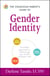 The Conscious Parent's Guide to Gender Identity - A Mindful Approach to Embracing Your Child's Authentic Self