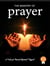 The Ministry of Prayer - A voice for personal spiritual revival, #11