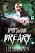 Driftwood Dreary - The Dead Rockstar Trilogy