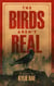 The Birds Aren't Real - The Birds Aren't Real