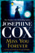Miss You Forever - A thrilling saga of love, loss and second chances