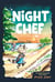 Night Chef - An Epic Tale of Friendship with a Side of Deliciousness! (A Graphic Novel)