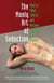 The Manly Art of Seduction: How to Meet, Speak to, and Become Intimate with Anyone