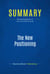 Summary: The New Positioning - Review and Analysis of Trout and Rivkin's Book