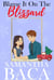 Blame It On The Blizzard - Sugarplum Falls, #4