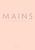 Mains - Recueil de nouvelles, poèmes et fragments de vie
