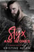 Styx and Stones - Demented Sons MC Texas, #1