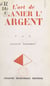 L'art de manier l'argent