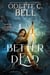 Better off Dead Book One - Better off Dead, #1