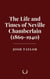 The Life and Times of Neville Chamberlain (1869-1940)