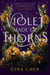 Violet Made of Thorns