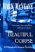 Beautiful Corpse: A Marshall James Thriller - Marshall James Thrillers, #2