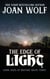 The Edge of Light