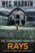 De Opkosmt van de Rays - Michael Yorke Thrillers, #4