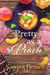 Pretty as a Peach - Sex and Sweet Tea, #4