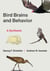 Bird Brains and Behavior - A Synthesis