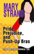 Pride, Prejudice, and Push-Up Bras - The Bennet Sisters, #1