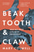 Beak, Tooth and Claw - Living with Predators in Britain