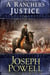 A Rancher’s Justice (The Texas Riders Western #6) (A Western Frontier Fiction) - The Texas Riders, #6