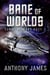 Bane of Worlds - Survival Wars, #2