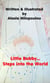 Little Bobby steps into the World - The adventures of Little Bobby, #1