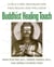 Buddhist Healing Touch - A Self-Care Program for Pain Relief and Wellness