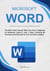 Microsoft Word: The Best Crash Course Takes You from a Beginner to Advanced Level in Just 7 Days, Covering All Functions and Formulas to Turn You into an Expert