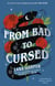 From Bad to Cursed - an utterly spellbinding romcom