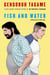 Fish and Water
