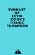Summary of Kevin Cook's Titanic Thompson