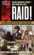 Raid! - The Untold Story of Patton's Secret Mission