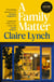 A Family Matter - The prize-winning, unforgettable story of family secrets perfect for holiday reading