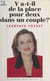 Y a-t-il de la place pour deux dans un couple ?