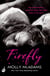 Firefly - A story of the power of true love