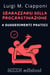 4 Suggerimenti Pratici Per Sbarazzarsi Della Procrastinazione - Raccolta MZZN Crescita Personale, #1