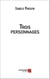Trois personnages