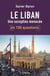 Le Liban en 100 questions - Une exception menacée