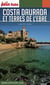 COSTA DAURADA ET TERRES DE L'EBRE 2017 Petit Futé