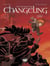The Legend of the Changeling - Volume 4 - The Shadow Border - The Shadow Border