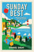 Sunday Best - Travels through the day of rest