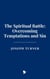 The Spiritual Battle: Overcoming Temptations and Sin