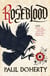 Roseblood - A gripping tale of a turbulent era in English history
